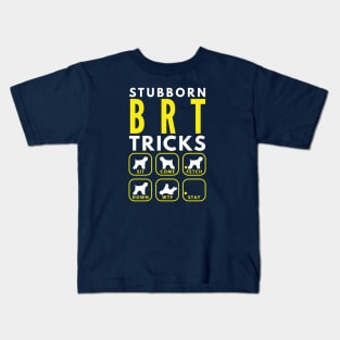 Stubborn BRT Tricks - Dog Training Kids T-Shirt